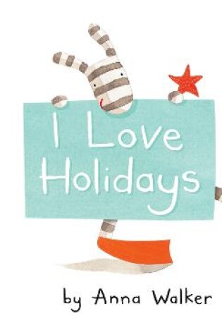 Cover of I Love Holidays