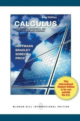Cover of Calculus for Business, Economics, and the Social and Life Sciences, Brief Version (Int'l Ed)