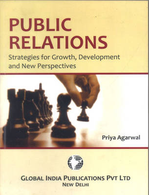 Cover of Public Relations: Strategies for Growth, Development and New Perspective
