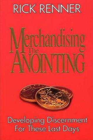 Cover of Merchandising the Anointing