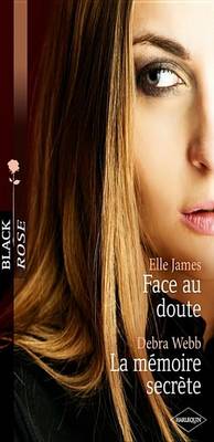 Book cover for Face Au Doute - La Memoire Secrete