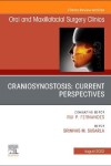 Book cover for Craniosynostosis: Current Perspectives, an Issue of Oral and Maxillofacial Surgery Clinics of North America