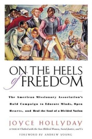 Cover of On the Heels of Freedom