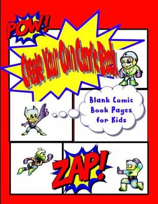 Book cover for Create Your Own Comic Books