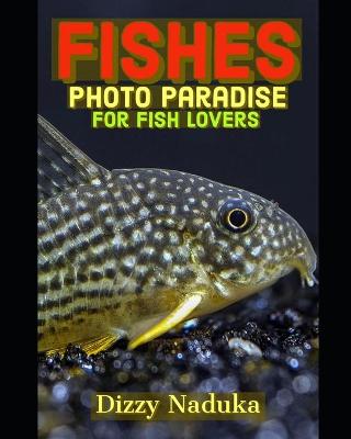 Book cover for Fish Photo Paradise for Fish Lovers
