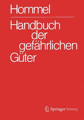 Cover of Handbuch Der Gefahrlichen Guter. Gesamtwerk: Merkblatter 1-2900. Erlauterungen Und Synonymliste. Transport- Und Gefahrenklassen. Hommel Interaktiv Update Einzelplatzversion 13.0 Auf 14.0