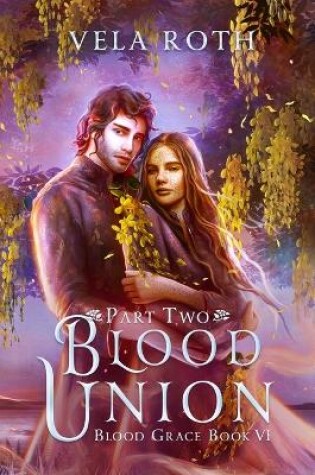 Cover of Blood Union Part Two