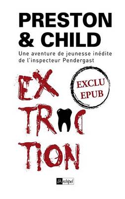 Book cover for Extraction - Nouvelle Inedite
