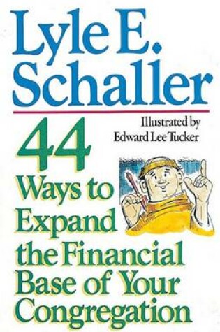 Cover of 44 Ways to Expand the Financial Base of Your Church [Adobe Ebook]