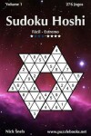 Book cover for Sudoku Hoshi - Fácil ao Extremo - Volume 1 - 276 Jogos