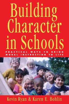 Book cover for Building Character in Schools
