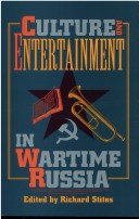 Book cover for Culture and Entertainment in Wartime Russia