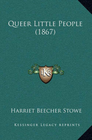 Cover of Queer Little People (1867)