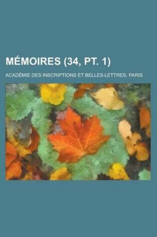 Cover of Memoires (34, PT. 1)