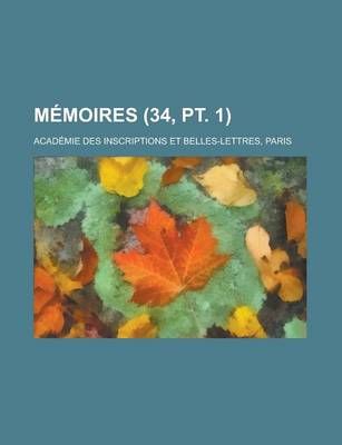 Book cover for Memoires (34, PT. 1)