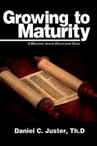 Cover of Growing to Maturity