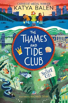 Book cover for The Thames and Tide Club: The Secret City