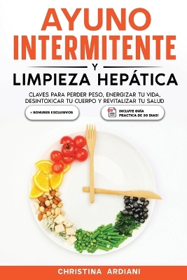 Book cover for Ayuno Intermitente y Limpieza Hepática