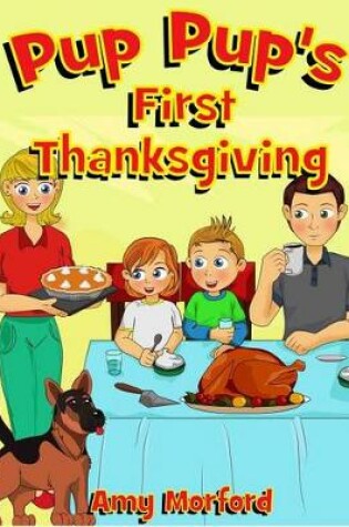 Cover of Pup Pup's First Thanksgiving