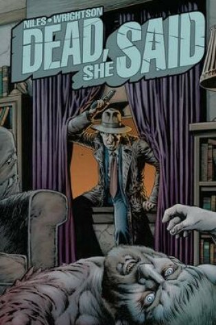 Cover of Dead, She Said