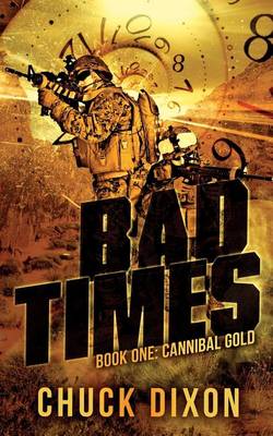 Book cover for Bad Times