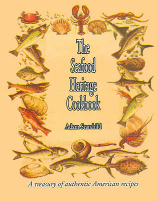 Book cover for The Seafood Heritage Cookbook