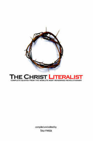Cover of The Christ Literalist