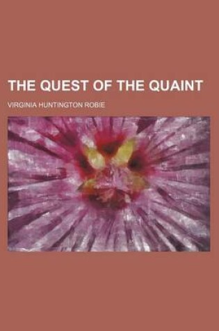 Cover of The Quest of the Quaint