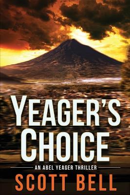 Book cover for Yeager's Choice