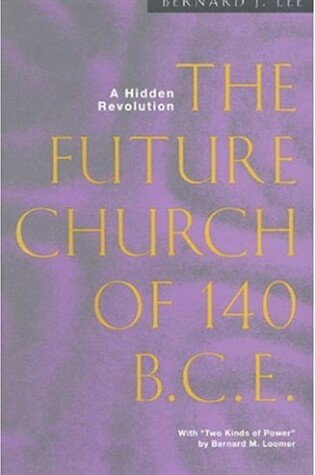 Cover of The Future Church of 140 B.C.E.,