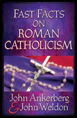 Book cover for Fast Facts on Roman Catholicism