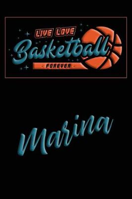 Book cover for Live Love Basketball Forever Marina