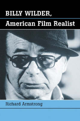 Book cover for Billy Wilder, American Film Realist