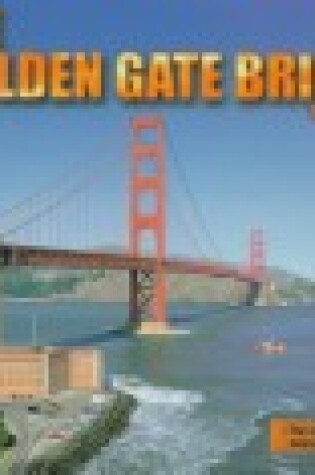 Cover of The Golden Gate Bridge