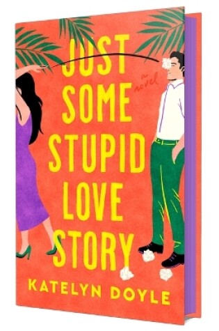 Cover of Just Some Stupid Love Story