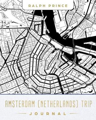 Book cover for Amsterdam (Netherlands) Trip Journal