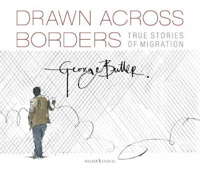 Book cover for Drawn Across Borders: True Stories of Migration