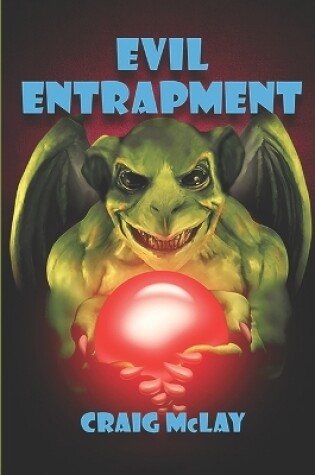 Cover of Evil Entrapment