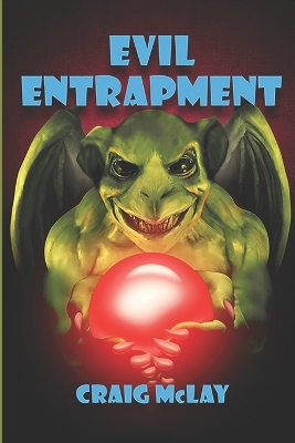 Cover of Evil Entrapment