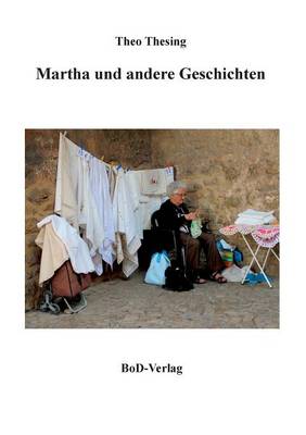 Book cover for Martha Und Andere Geschichten