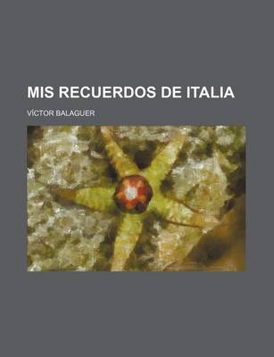 Book cover for MIS Recuerdos de Italia