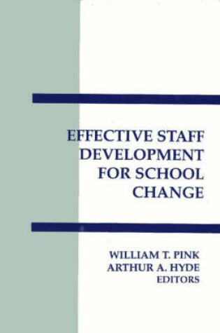 Cover of Effective Staff Development for School Change