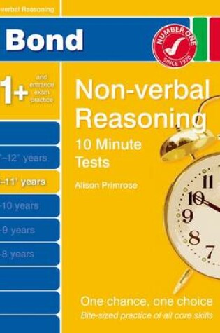 Cover of Bond 10 Minutes Tests Non-Verbal Reasoning 10-11+ Yrs