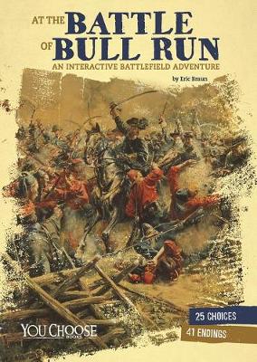 Book cover for At the Battle of Bull Run
