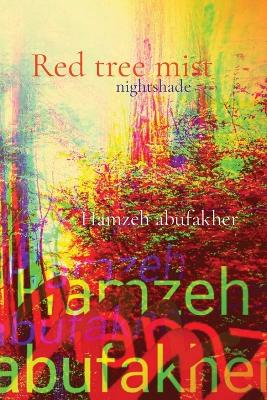 Cover of Red tree mist dwell