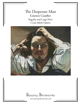 Book cover for The Desperate Man Cross Stitch Pattern - Gustave Courbet