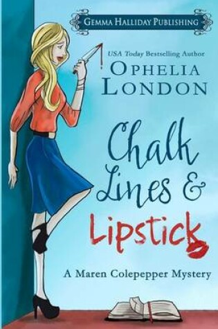 Cover of Chalk Lines & Lipstick