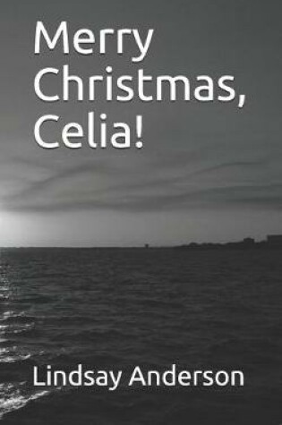 Cover of Merry Christmas, Celia!