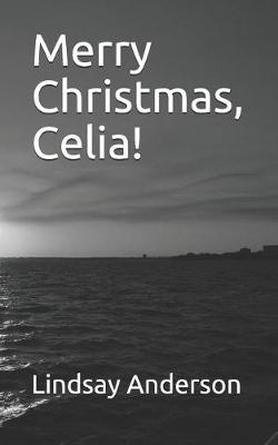 Cover of Merry Christmas, Celia!