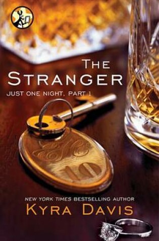 Cover of Just One Night, Part 1: The Stranger